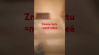 Zmena bytu nové videá hurá😁 [upl. by Tychonn]