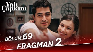 Yalı Çapkını 69 Bölüm 2 Fragman [upl. by Ellynad258]