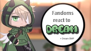 Fandoms react to Dream  Dream SMP  Part 1  My AU  Gacha Club [upl. by Cory]