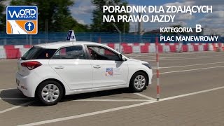 Kategoria B  Plac  Przygotowanie się do jazdy sprawdzenie stanu technicznego [upl. by Amadus]