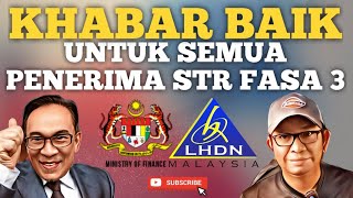 KHABAR BAIK PENERIMA STR 2024 FASA 3 BERKAITAN PADU [upl. by Emse]