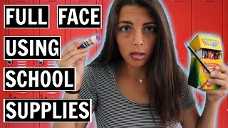 FULL FACE USING ONLY SCHOOL SUPPLIES Makeup Challenge [upl. by Jann675]