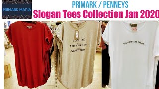 Primark Slogan Tees Collection Jan 2020 [upl. by Eikciv44]