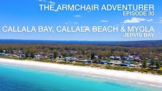 Ep30  Callala Bay Callala Beach and Myola [upl. by Oneal]