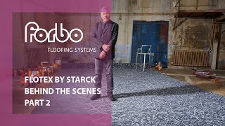 Forbo and Philippe Starck  Behind the scenes  Part 2  Forbo Flooring Systems [upl. by Kazue]