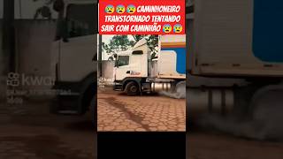 Motorista virado tentando sair com caminhãocaminhão caminhoneiro [upl. by Callie135]