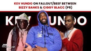 Kev Hundo On FalloutBeef bt Bizzy Banks amp Ciggy Blacc P8 [upl. by Navad453]