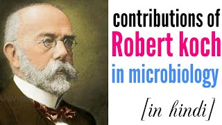 Contribution oF ROBERT KOCH IN MICROBIOLOGY IN HINDI  scientist  Kochs postulates  germ theory [upl. by Willette270]