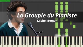 🎵 Michel Berger  La Groupie du Pianiste  Piano Tutorial amp Partition Piano [upl. by Lledor]