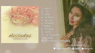 Princesas Olvidadas  Veronica Leal Album Completo [upl. by Eliades]