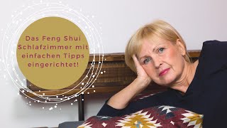 Das Feng Shui Schlafzimmer mit einfachen Tipps eingerichtet [upl. by Eenttirb]