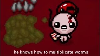 duplication of Pin the worm in Binding of Isaac Repetance [upl. by Erdnua]