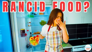 Why Do Foods Turn Rancid [upl. by Amelita157]