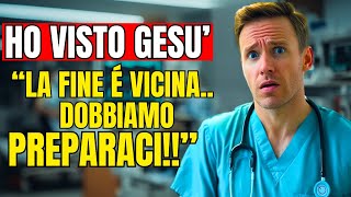 Medico Muore e Incontra Gesù La Fine del Mondo è Vicina  ESPERIENZE DI PRE MORTE NDE [upl. by Leverett]