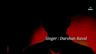 Labon Ko Lyrics  Darshan Raval  Labon Se Lyrics  Lyrics Music Factory [upl. by Maddalena]