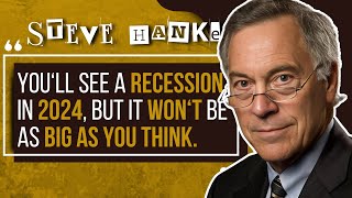 No Huge Recession a Gold Storm and Argentinas Fatal Mistake  Steve Hanke New Interview [upl. by Donegan177]