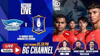 LIVE  CHONBURI FC vs BG PATHUM UNITED  REVO CUP 202324 Round of 16 [upl. by Marcel]