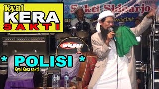 Kyai Kera Sakti TERBARU Menyanyi Lucu  POLISI  Reggae Version Live Lamongan [upl. by Zorah693]