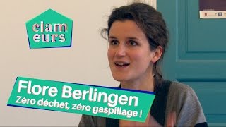 Flore Berlingen  zéro déchet zéro gaspillage [upl. by Anetta]