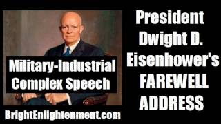 PRESIDENT DWIGHT D EISENHOWERs Military Industrial Complex Speech Farewell Address  1961 [upl. by Fairfield]