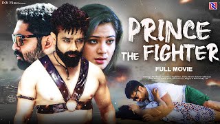 Latest South Action Movie  Dubbed in Hindi  PRINCE THE FIGHTER 2024  RaviKiran Avanthika [upl. by Haelem416]