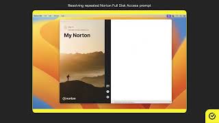 Resolve Repeated Norton Full Disk Access prompt [upl. by Lorens]