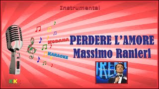 Perdere l’amore  Massimo Ranieri  Karaoke Instrumental  Kodana Karaoke [upl. by Kurman]