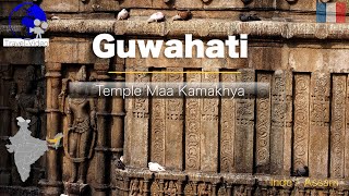 Temple Maa Kamakhya à Guwahati  Lieu Sacré de lAssam [upl. by Prentice]