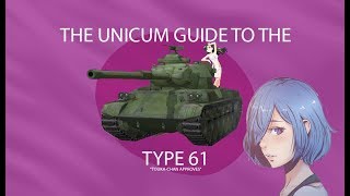 The Unicum Blitz to the Type 61 WoTBlitz [upl. by Lorna]