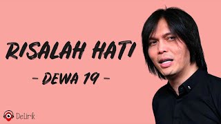 Risalah Hati  Dewa 19 Lirik Lagu  Once [upl. by Upali]