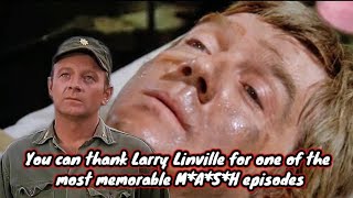 You can thank Larry Linville for one of the most memorable MASH episodes [upl. by Loralee580]