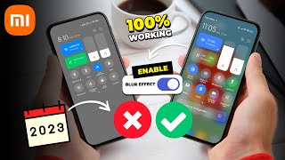 100 WORKING Remove GREY BACKGROUND in MIUI 14 CONTROL CENTER Enable BLUR EFFECT in Redmi Note 12 [upl. by Emirej7]