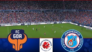 FC Goa vs Jamshedpur FC  ISL 202425 Match  Watch Along amp eFootball Match [upl. by Ireland]