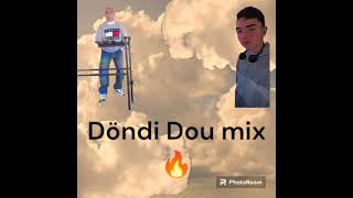 Döndi Dou mix 2024 [upl. by Helbona]