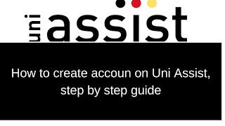 how to create Uni Assist account  step by step guide [upl. by Innes]