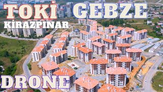 Toki Gebze Kirazpınar 50000 Sosyal konut Projesinde Son durum Drone Çekimi 4K [upl. by Yrbua813]