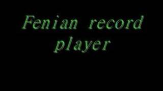 The Irish Brigade  Fenian record player [upl. by Kcirdled]