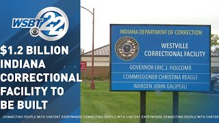 12 billion facility to replace Westville Correctional Facility Indiana State Prison [upl. by Aiclef437]