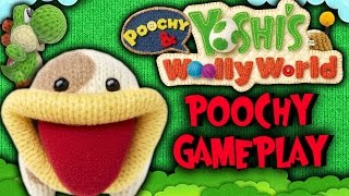 POOCHY amp YOSHIS WOOLLY WORLD 3DS  POOCHY GAMEPLAY CUTEST GAME EVER [upl. by Chard976]