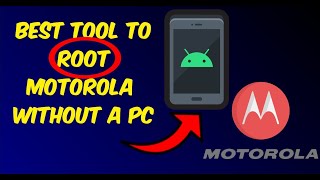 How to Root Motorola Smartphones Without a PC Best Root Tool  ✅ [upl. by Randa619]