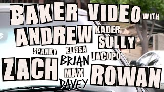 BAKER VIDEO WITH ANDREW ZACH and ROWAN [upl. by Gosnell]