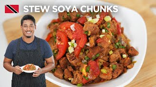 Vegan Stewed Soya Chunks Recipe by Chef Shaun 🇹🇹 Foodie Nation [upl. by Eissirc]