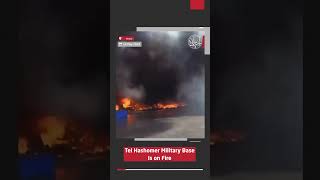 Tel Hashomer Military Base Is on Fire [upl. by Atteinotna]