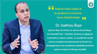 Éloge de lesprit critique et du pluralisme en économie  leçons dépistémologie Dr Isselmou Boye [upl. by Nonah]