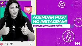 Como PROGRAMAR post no INSTAGRAM Ferramenta Gratuita [upl. by Karlee837]