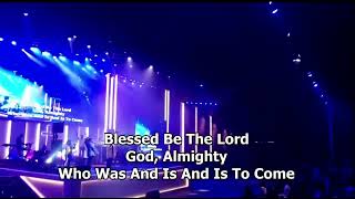 Blessed Be The Lord God Almighty  First Love Church [upl. by Nagaek623]