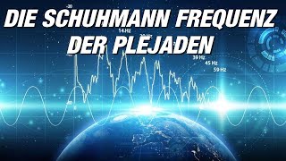 Schumannfrequenz  Sie wollen nicht dass du dies weisst  Botschaft der Plejaden [upl. by Seira931]