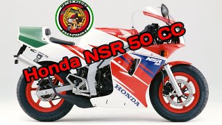 Honda NSR 50 cc [upl. by Assenab]