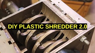 DIY Plastic Shredder 20 [upl. by Ferriter]