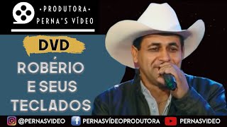 DVD Robério e seus teclados feat Dimas  quotSiriíquot [upl. by Yemiaj151]